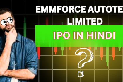 Emmforce Autotech Limited IPO In Hindi